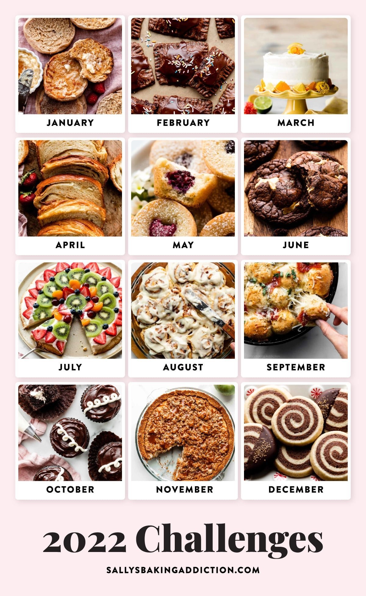 Photos of all of the 2022 Sally's Baking Challenge Recipes with months written out.