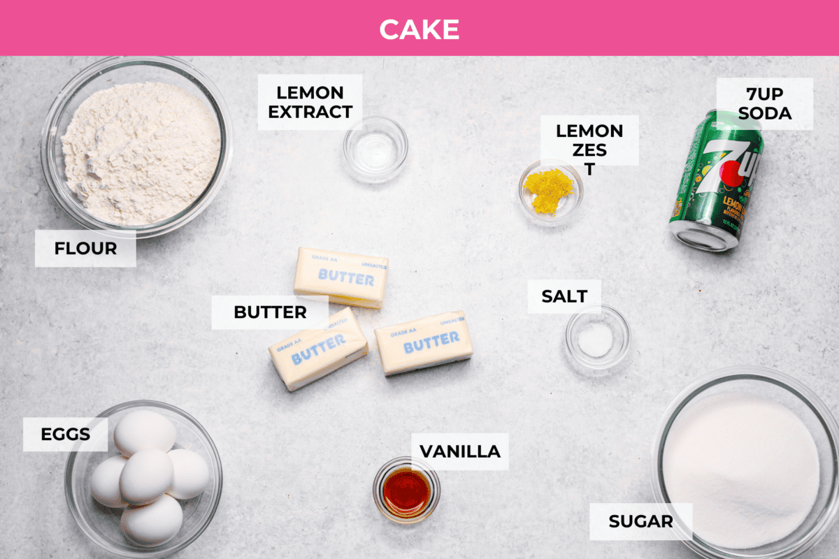 This 7UP Bundt Cake has a buttery texture with a hint of citrusy sweetness. The carbonation in 7UP lifts the batter for a light, fluffy crumb, while the lemon-lime flavor adds a bright, refreshing twist to every bite. Overhead shot of labeled 7UP cake ingredients.
