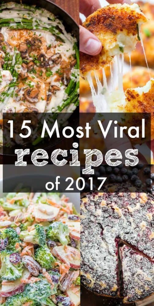 A collage of four different foods that says 15 most viral recipes of 2017 in the middle 