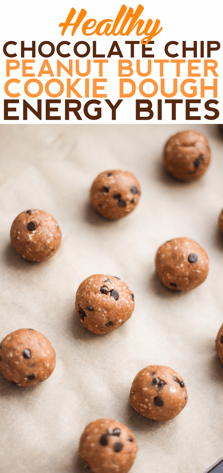 Healthy No-Bake Chocolate Chip Peanut Butter Cookie Dough Energy Bites (no sugar added, gluten free, dairy free, vegan) - Desserts with Benefits