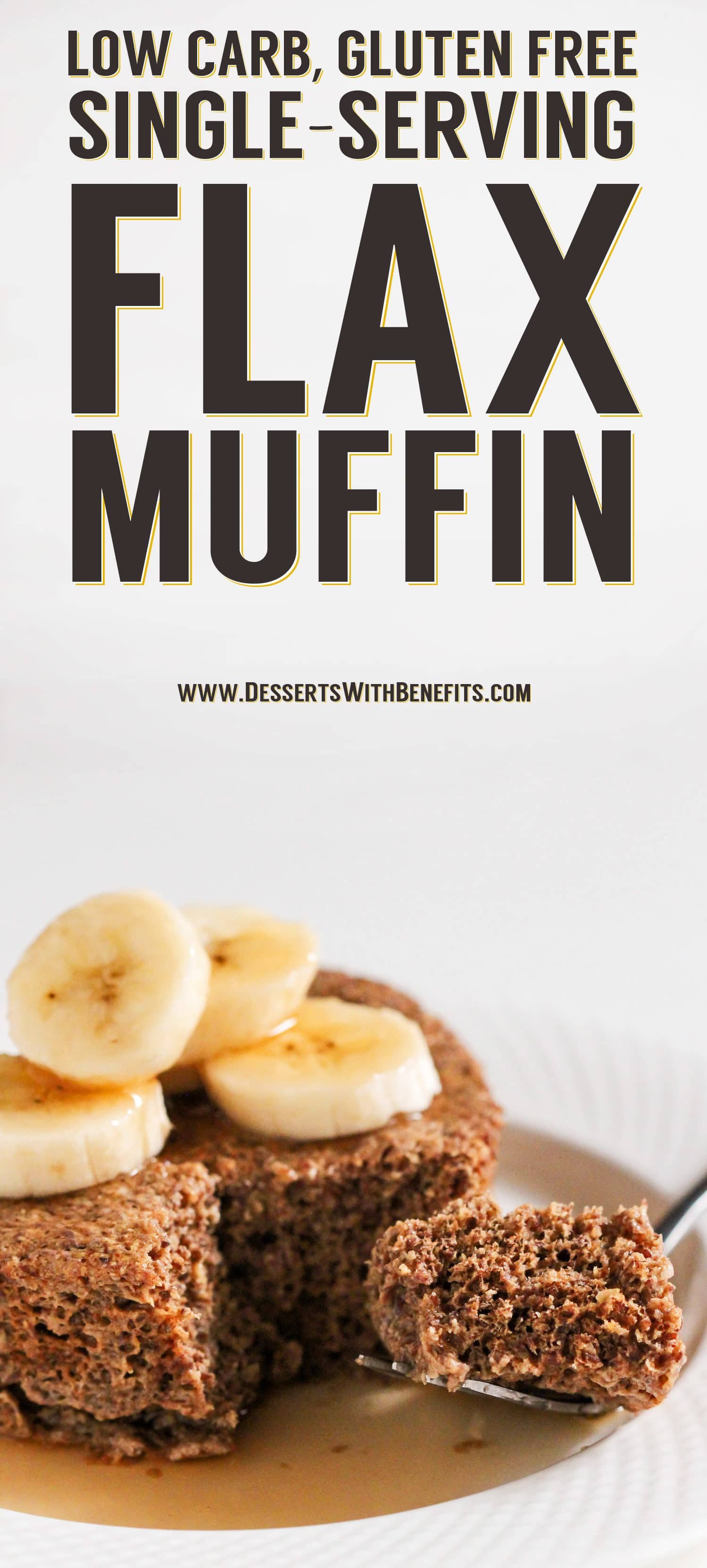 You can make this Healthy Single-Serving Flaxseed Microwave Muffin in just 5 minutes flat! This soft, springy, sweet, and hearty muffins makes the perfect balanced breakfast, snack, and dessert. It's hard to believe it's sugar free, low carb, high protein, high fiber, AND gluten free too! Plus, it's full of nutritious omega-3 fatty acids, vitamins and minerals. Healthy dessert recipes at the Desserts With Benefits Blog (www.DessertsWithBenefits.com)