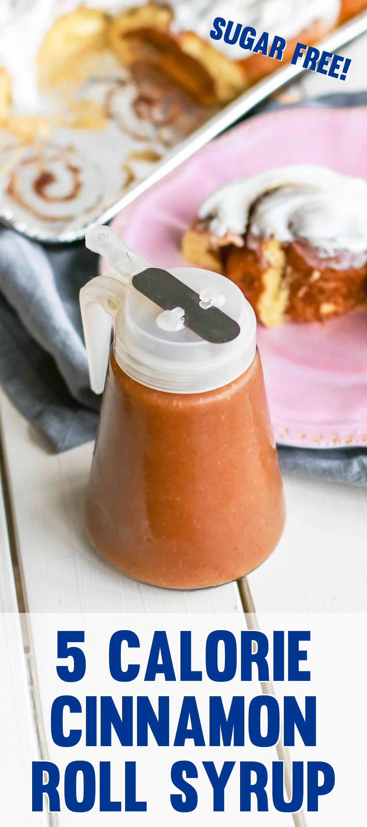 Homemade Sugar Free Cinnamon Roll Syrup