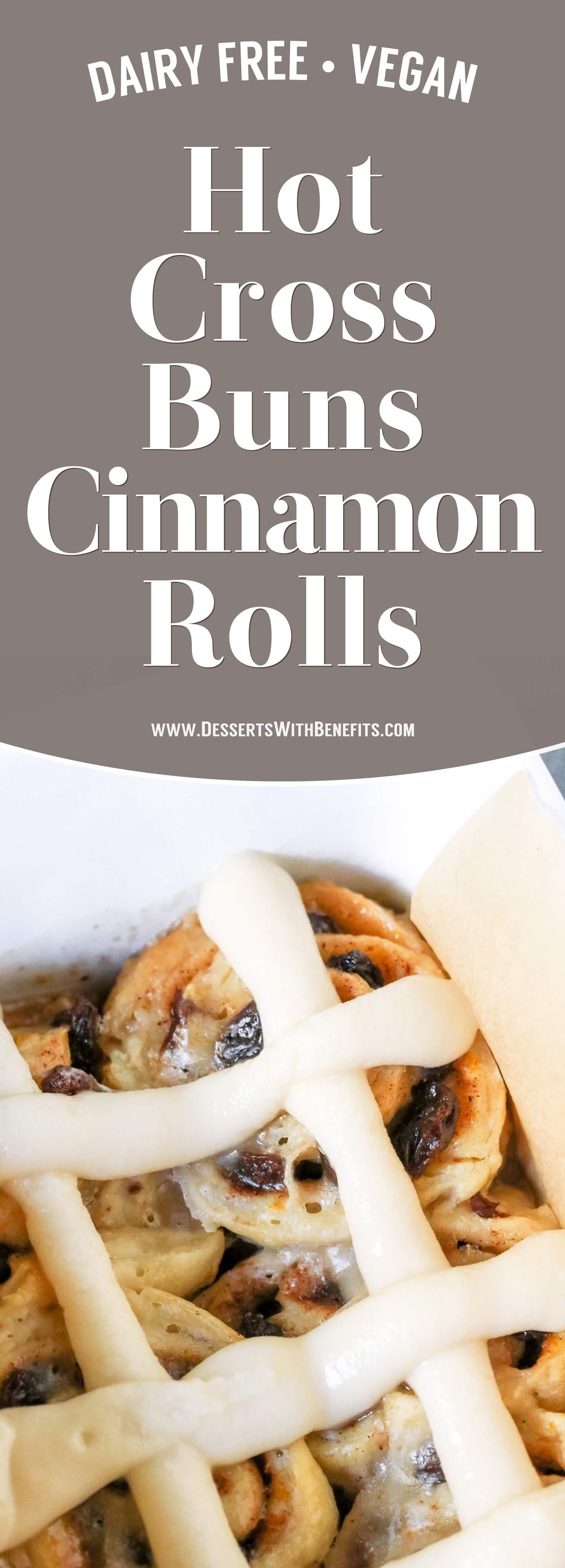 These Hot Cross Buns Cinnamon Rolls are like traditional Hot Cross Buns but BETTER! They're fluffy, sweeter than the original, and spiced with cinnamon and nutmeg. One bite and you'll have a hard time believing they're dairy free and vegan with no sugar added.
