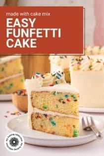 Slice of funfetti layer cake frosted with vanilla frosting and decorated with rainbow sprinkles on a white plate. Text overlay includes recipe name.