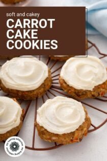 Side view of carrot cake cookies topped with cream cheese frosting on a wire rack. Text overlay includes recipe name.
