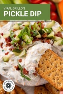 Cracker being dipped into a bowl filled with Grillo's pickle dip. Text overlay includes recipe name.