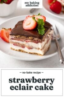 Slice of strawberry eclair cake garnished with fresh strawberries on a white plate. Text overlay includes recipe name.