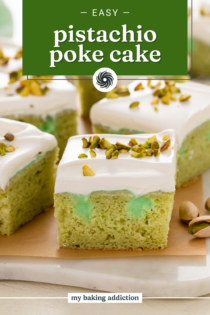 Slices of pistachio poke cake on a wooden board. Text overlay includes recipe name.