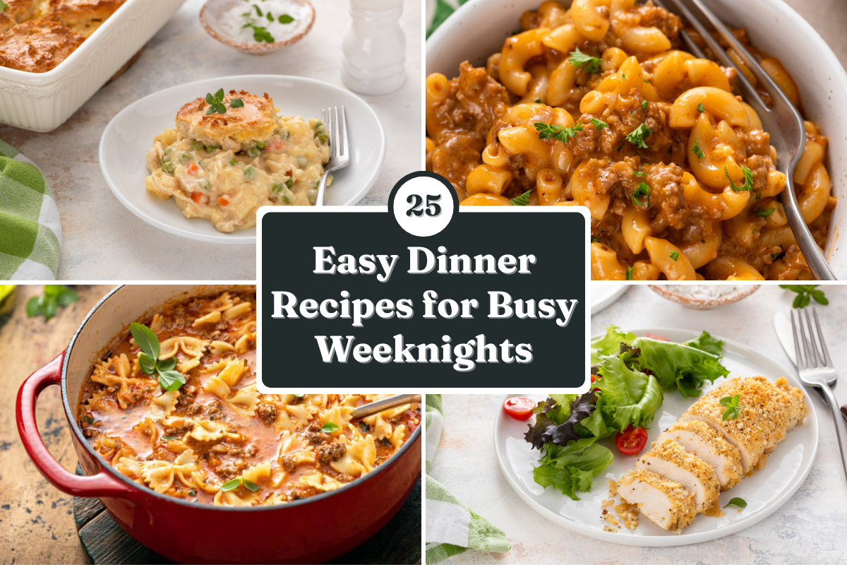 Collage of 4 easy dinner recipes for busy weeknights.